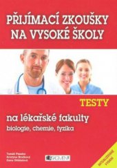 kniha Testy na lékařské fakulty biologie, chemie, fyzika, Fragment 2009