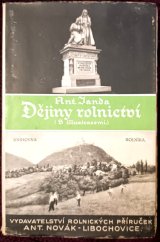 kniha Dějiny rolnictví. S ilustracemi., Nakladatelství rolnických příruček (Ant. Novák) 1930