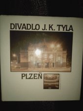 kniha Divadlo J.K. Tyla, Západočeské nakladatelství 1991