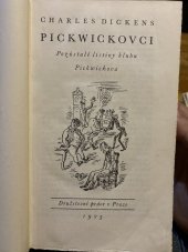 kniha Pickwickovci Kn. l., 2. Pozůstalé listiny klubu Pickwickova., Ladislav Kuncíř 1925