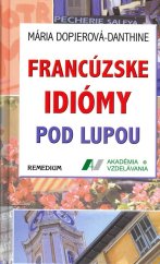 kniha Francúzske idiomy pod lupou, Remedium 2006