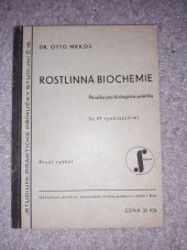 kniha Rostlinná biochemie Příručka pro biologická praktika, Studium 1948