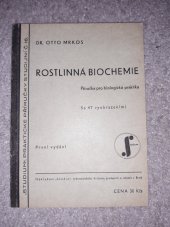 kniha Rostlinná biochemie Příručka pro biologická praktika, Studium 1948