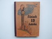 kniha Zápisník 13 bobříků, Mladá fronta 1946