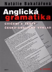 kniha Anglická gramatika Cvičení a testy. Česko anglický výklad, ARSCI 2016