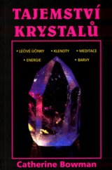 kniha Tajemství krystalů, Pragma 2004