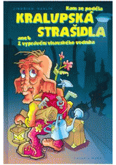 kniha Kam se poděla kralupská strašidla, aneb, Z vyprávění vltavského vodníka, Časopis Hurá 2009