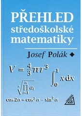 kniha Přehled středoškolské matematiky, Prometheus 2000