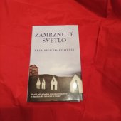 kniha Zamrznuté svetlo  Na pláži našli mrtvu ženu s napichanými špedlíkmi v chodidlách. Kto takto vraždí na Islande? , Columbus Bratislava 2008
