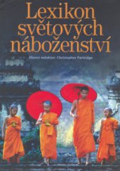 kniha Lexikon světových náboženství, Slovart 2006