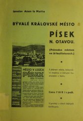 kniha Býválé královské město Písek nad Otavou [průvodce městem ve 20 feuilletonech], s.n. 1939