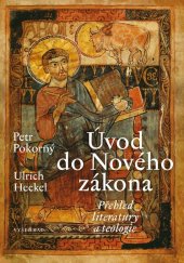 kniha Úvod do Nového zákona Přehled literatury a teologie, Vyšehrad 2026