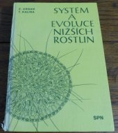 kniha Systém a evoluce nižších rostlin, SPN 1980