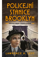 kniha Policejní stanice Brooklyn - Případ Mary Handleyové, Euromedia 2017