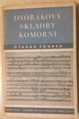 kniha Dvořákovy skladby komorní Charakteristika a rozbory, Hudební Matice Umělecké Besedy 1949