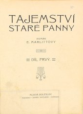 kniha Tajemství staré panny román, Vačlena 1910