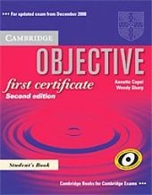 kniha Objective First Certificate 2nd edition Student’s Book, Cambridge English University Press 2008