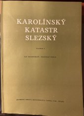 kniha Karolínský katastr slezský Svazek 2, Archivní správa ministerstva vnitra ČSR 1973