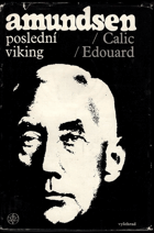 kniha Amundsen - poslední Viking, Vyšehrad 1971