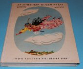 kniha Za pohádkou kolem světa Pohádky národů celého světa, SNDK 1967
