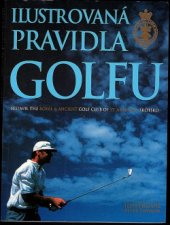 kniha Ilustrovaná pravidla golfu, KargoMedia 1999