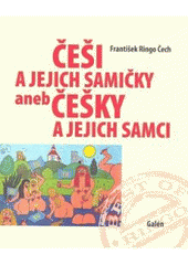 kniha Češi a jejich samičky, aneb, Češky a jejich samci, Galén 2007