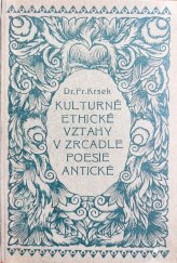 kniha Kulturně ethické vztahy v zrcadle poesie antické, Česká grafická Unie 1926