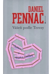 kniha Vášeň podle Terezy Křesťané a Mauři, Garamond 2007