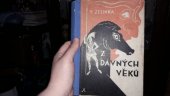 kniha Z dávných věků. Roč I.-1947/1948., Úst. pro praehistorii a protohistorii při Masaryk univ. 1948