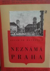 kniha Neznámá Praha. [Kniha] II, s.n. 1939