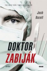 kniha Doktor zabiják, Víkend  2009