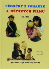 kniha Písničky z pohádek a dětských filmů 2. díl, G & W 1998