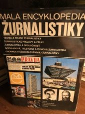 kniha Malá encyklopédia žurnalistiky Teória a dejiny žurnalistiky, Obzor 1982