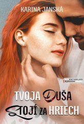 kniha Tvoja duša stojí za hriech, BESTSELER 2021