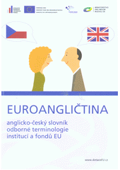 kniha Euroangličtina Anglicko-český slovník odborné terminologie EU, Ministerstvo pro místní rozvoj 2015