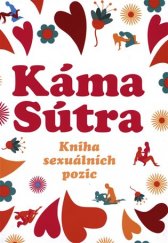 kniha KámaSútra Kniha sexuálních pozic, Omega 2019