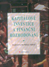 kniha Kapitálové investice a finanční rozhodování, Grada 1999