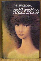 kniha Silvie Dívčí příběh : Pro čtenářky od čtrnácti let, Blok 1984