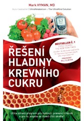 kniha Řešení hladiny krevního cukru Ultra zdravý program pro hubnutí, prevenci chorob a pro to, abyste se ihned cítili skvěle!, Anag 2015