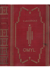 kniha Omyl románek dnešního děvčete, František Šupka 1930