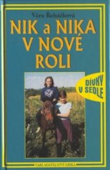 kniha Nik a Nika v nové roli, Erika 2002