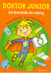 kniha Doktor junior zdravověda do kapsy, Fragment 2022
