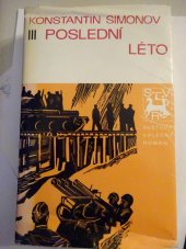 kniha Poslední léto. 3. [sv. trilogie, Naše vojsko 1975