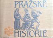 kniha Pražské historie, Československý spisovatel 1985