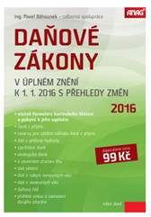 kniha Daňové zákony v úplném znění k 1. 1. 2016 s přehledy změn, Anag 2016