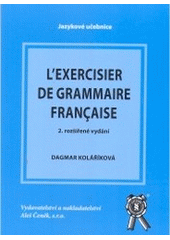 kniha L'exercisier de grammaire française, Aleš Čeněk 2005