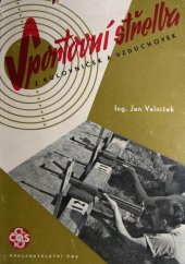 kniha Sportovní střelba z kulovniček a vzduchovek, Čs. obec sokolská 1950