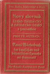 kniha Nový kapesní slovník jazyka českého a německého s mluvnicí. 1. díl, - Německo-český, Jan Svátek 1933