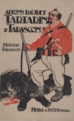 kniha Přístav Tarascon poslední dobrodružství slovutného Tartarina, Hejda a Tuček 1916