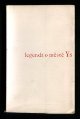 kniha Legenda o městě Ys, Jan V. Pojer 1937